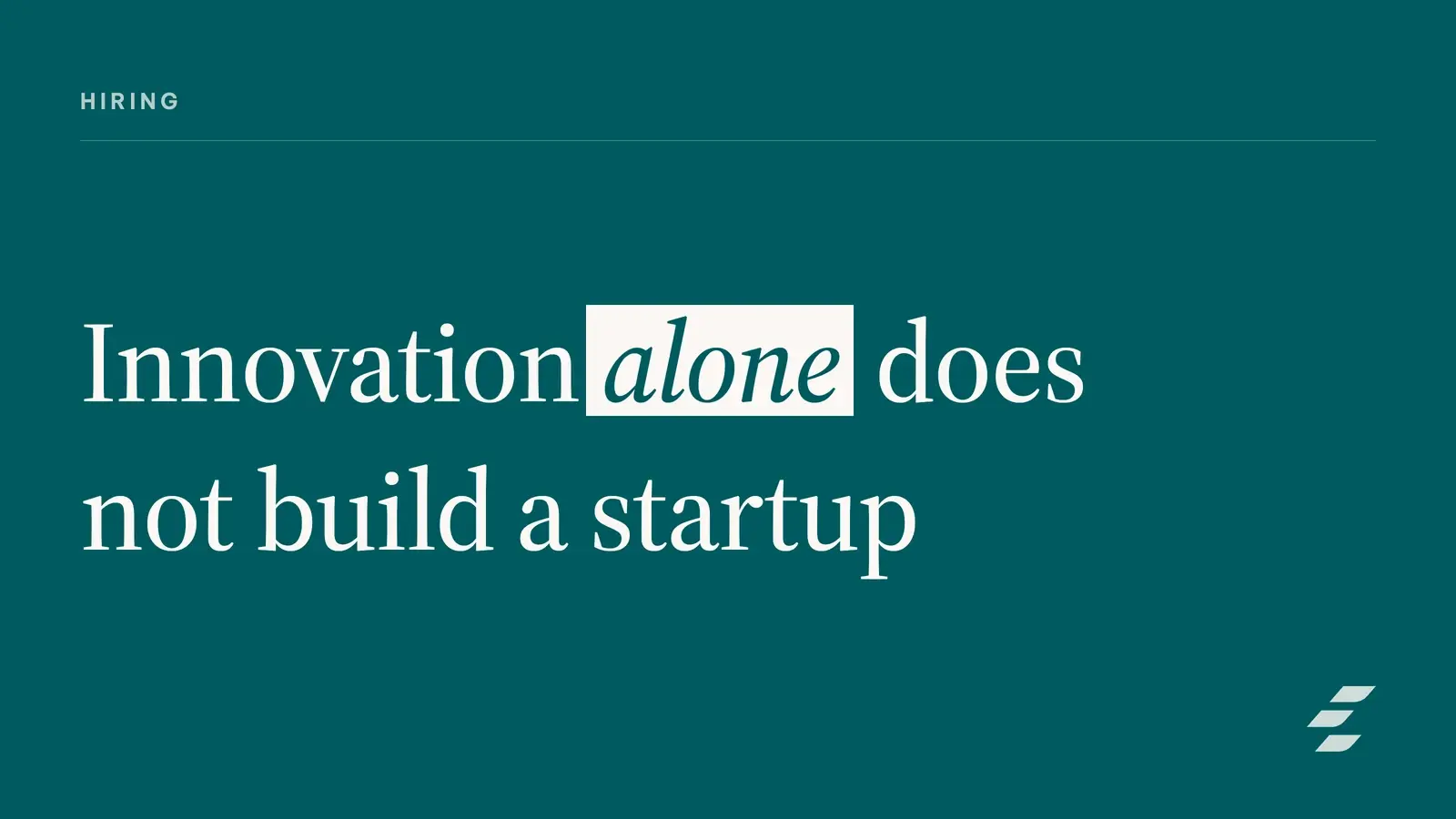 Featured image for Startup Team Building: Balance Innovation and Execution