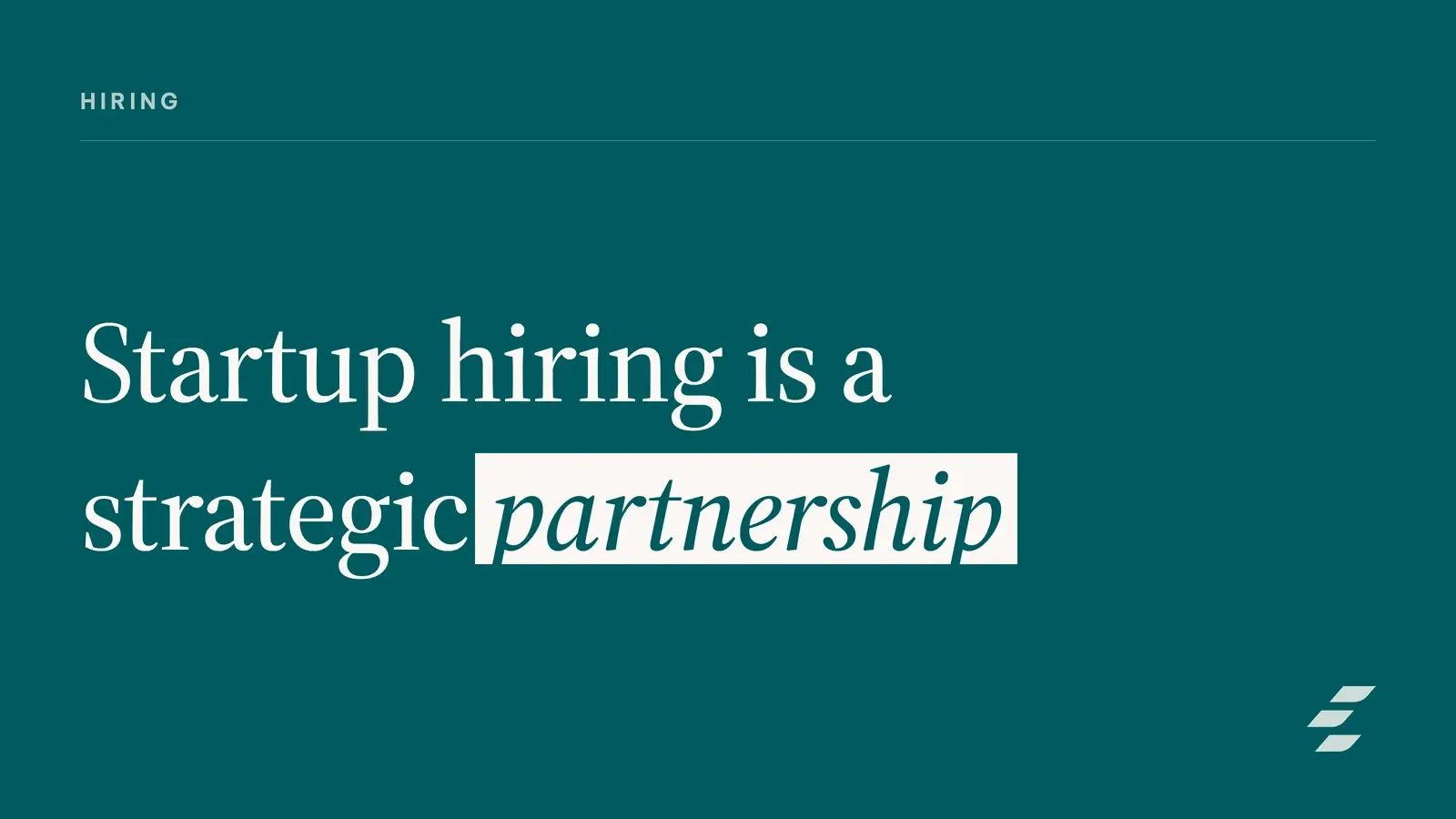 Featured image for Startup Hiring Through Strategic Talent Partnerships