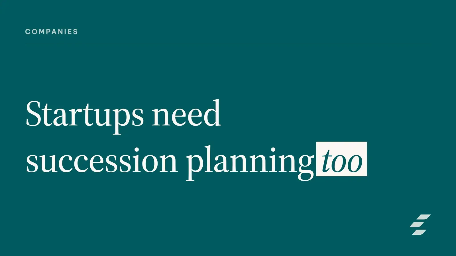 Featured image for Succession Planning for Your Startup's First 10 Key Hires