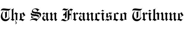 The San Francisco Tribune